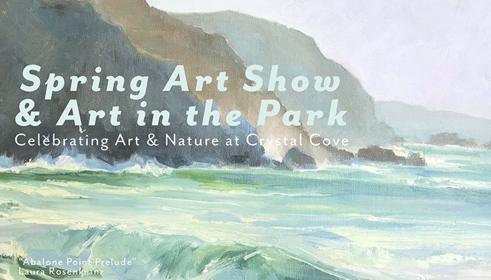 Art in the Park & Spring Art Show at Crystal Cove