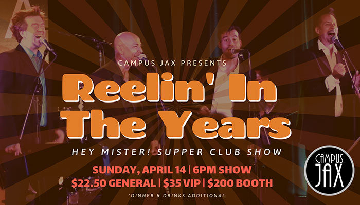 “Reelin’ In The Years” Supper Club Show with Hey Mister!