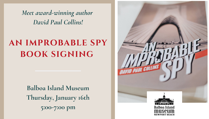 An Improbable Spy by David Paul Collins – Book Signing