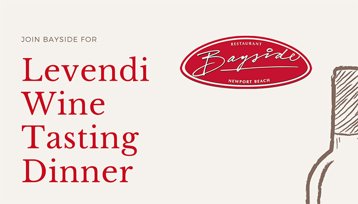 Wine Pairing Dinner featuring Levendi Winery at Bayside Restaurants