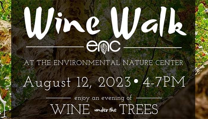 Wine Walk at the Environmental Nature Center