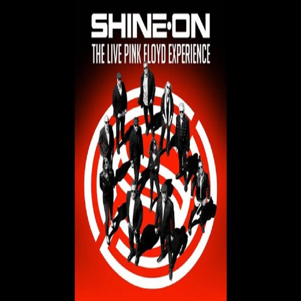 The Live Pink Floyd Experience Shine On - Visit Newport Beach